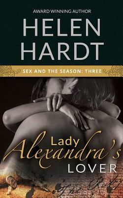 Lady Alexandra's Lover by Helen Hardt