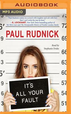 It's All Your Fault by Paul Rudnick