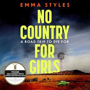 No Country for Girls by Emma Styles