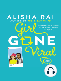 Girl Gone Viral by Alisha Rai