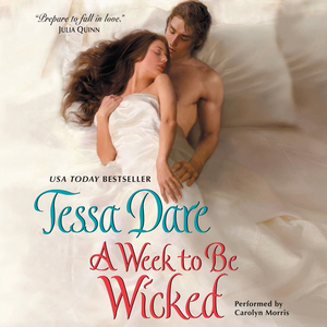 A Week to Be Wicked by Tessa Dare