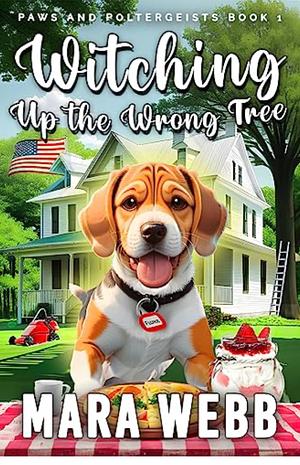 Witching up the Wrong Tree by Mara Webb