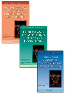 Aging, Exercise, and Cognition Series Package by Wojtek Chodzko-Zajko, Waneen Spirduso, Leonard Poon