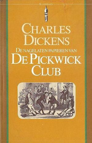 De nagelaten papieren van de Pickwick Club by Charles Dickens, Godfried Bomans