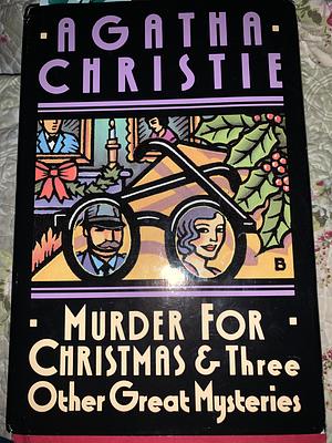 Murder for Christmas by Agatha Christie