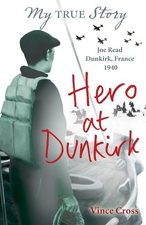 Hero At Dunkirk by Vince Cross