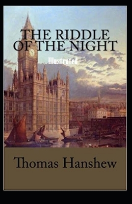 The Riddle of the Night Illustrated by Thomas Hanshew