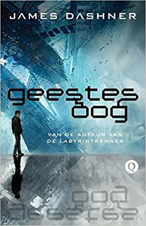 Geestesoog by James Dashner