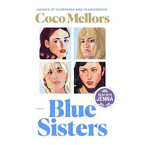 Blue Sisters by Coco Mellors