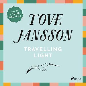 Travelling Light by Tove Jansson