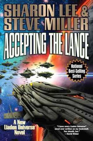 Accepting the Lance by Sharon Lee, Steve Miller