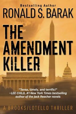 The Amendment Killer by Ronald S. Barak