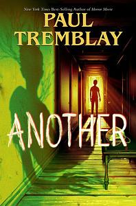 Another by Paul Tremblay