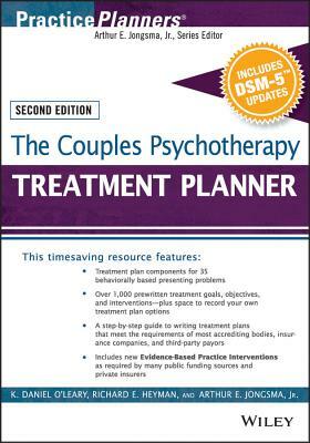 The Couples Psychotherapy Treatment Planner, with Dsm-5 Updates by Arthur E. Jongsma Jr., Richard E. Heyman, K. Daniel O'Leary