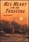 His Heart for the Trusting by Lisa Mondello