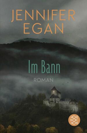 Im Bann by Jennifer Egan