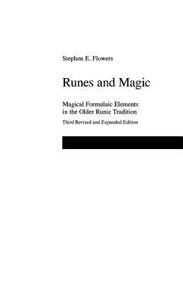 Runes and Magic by Stephen E. Flowers