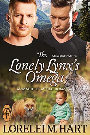 The Lonely Lynx's Omega by Lorelei M. Hart