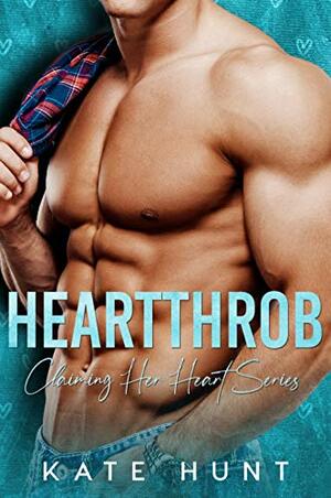 Heartthrob: A BBW Romance  by Kate Hunt