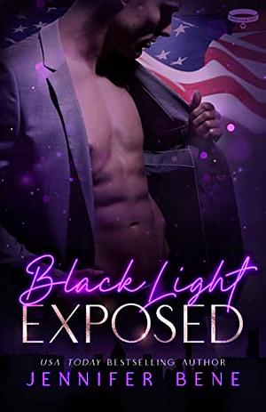 Black Light: Exposed by Jennifer Bene