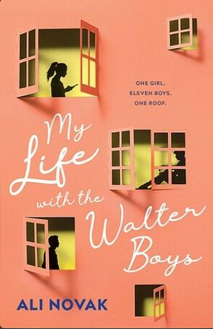 My Life with the Walter Boys by Fallzswimmer, Ali Novak