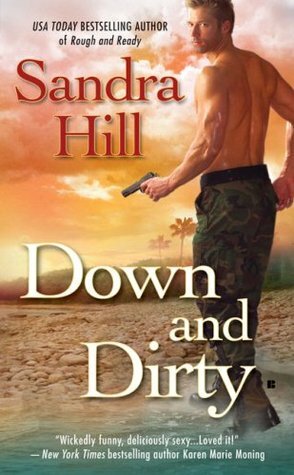 Down and Dirty by Sandra Hill