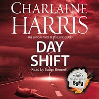 Day Shift by Charlaine Harris