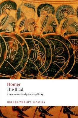 The Iliad by Barbara Graziosi, Homer, Anthony Verity