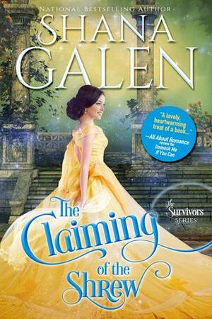 The Claiming of the Shrew by Shana Galen