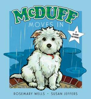 McDuff Moves in by Rosemary Wells