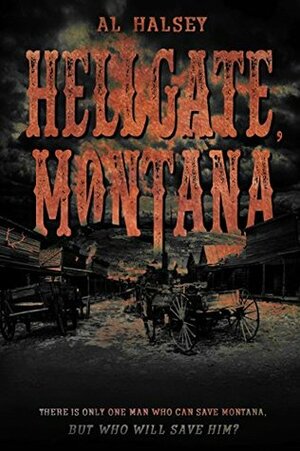 Hellgate, Montana by Al Halsey