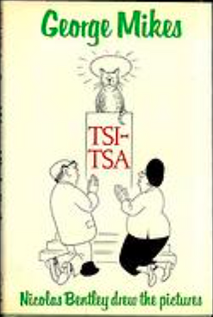 Tsi-Tsa: The Biography of a Cat by George Mikes