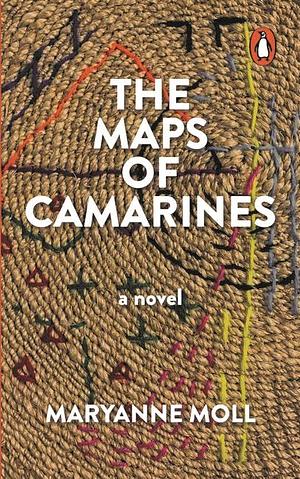 The Maps of Camarines by Maryanne Moll