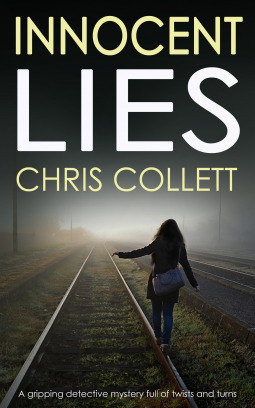 Innocent Lies by Chris Collett