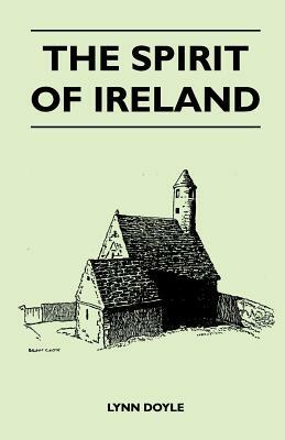 The Spirit of Ireland by Lynn Doyle