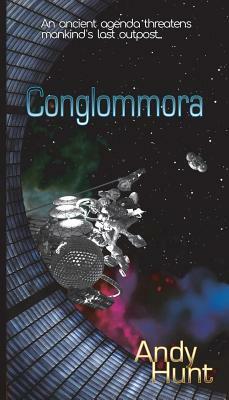 Conglommora by Andy Hunt