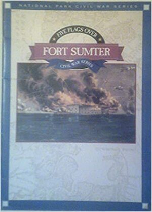 Five Flags over Fort Sumter by William Marvel