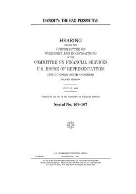 Diversity: the GAO perspective by Committee on Financial Services (house), United S. Congress, United States House of Representatives