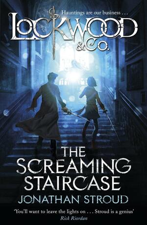 The Screaming Staircase by Jonathan Stroud