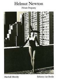 Private Property by Helmut Newton, Marshall Blonsky