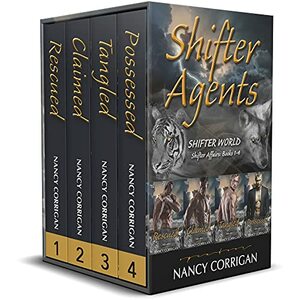 Shifter Agents: Shifter Affairs: Books 1-4 by Nancy Corrigan