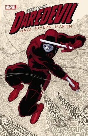 Daredevil by Mark Waid, Vol. 1 by Paolo Rivera, Mark Waid, Marcos Martín