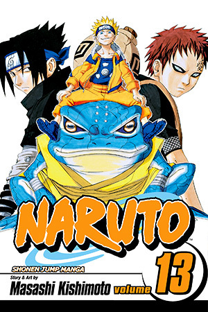 Naruto, Vol. 13: The Chūnin Exam, Concluded...!! by Masashi Kishimoto