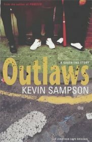 Outlaws by Kevin Sampson