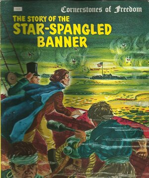 The Story of the Star-Spangled Banner by Natalie Miller