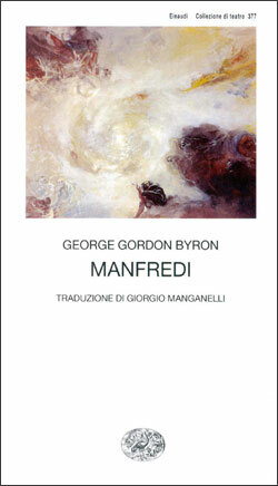 Manfredi by Luca Scarlini, Lord Byron