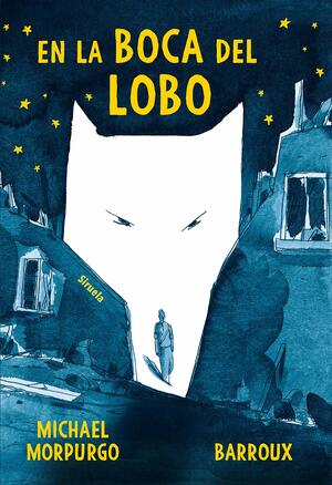 En la boca del lobo by Michael Morpurgo