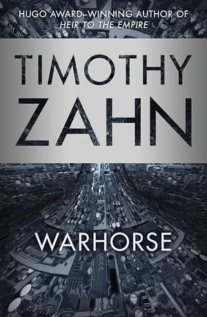 Warhorse by Timothy Zahn