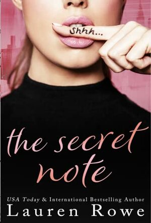 The Secret Note by Lauren Rowe