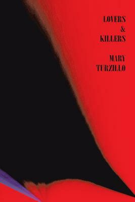 Lovers And Killers by Mary Turzillo